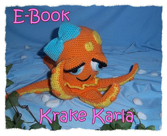 Amigurumi - E-Book - Häkelanleitung - Krake Karla