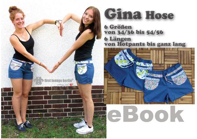 Gina Hose E-Book Pdf-Datei Freizeithose in 6 Doppelgrößen von 34/36 bis 54/56 und 6 Längen Anleitung und Schnitt Design von firstloungeberlin